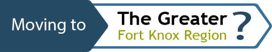 Moving to the Greater Fort Knox Region? Button